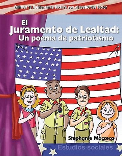 El Juramento de Lealtad: Un Poema de Patriotismo (in Spanish)