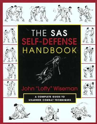 the sas self-defense handbook,elite defense techniques for men and women