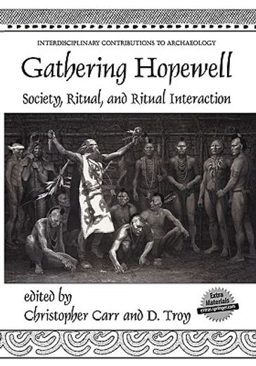 gathering hopewell,society, ritual, and ritual interaction