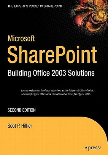 microsoft sharepoint: building office 2003 solutions, second edition