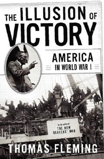 the illusion of victory,america in world war i