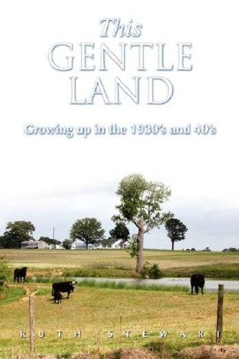 this gentle land (in English)