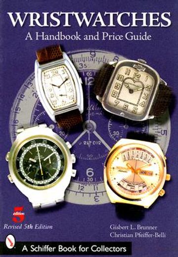 wristwatches,a handbook and price guide