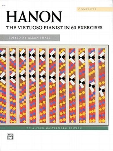 the virtuoso pianist in 60 exercises,complete (in English)