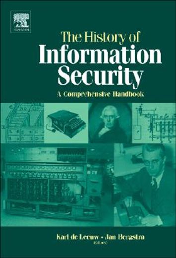 a history of information security,a comprehensive handbook