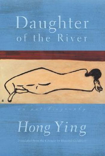 daughter of the river,an autobiography (en Inglés)