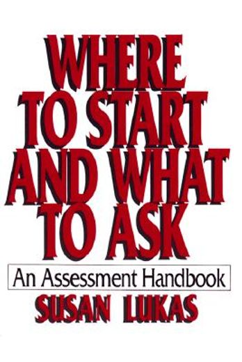 where to start and what to ask,an assessment handbook (en Inglés)