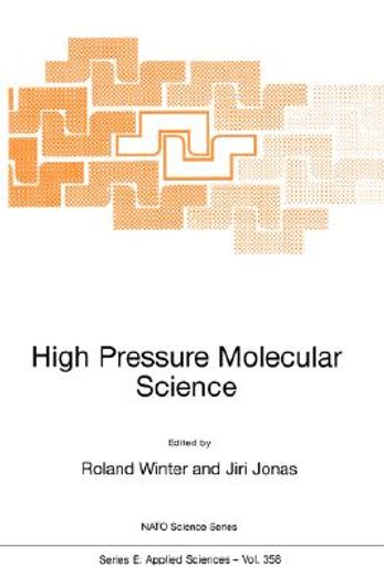 high pressure molecular science (en Inglés)