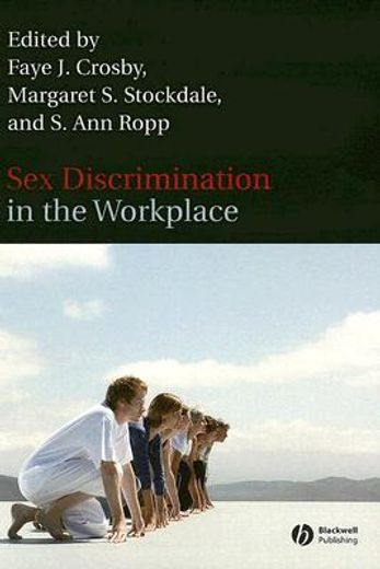 Sex Discrimination in the Workplace: Multidisciplinary Perspectives (en Inglés)