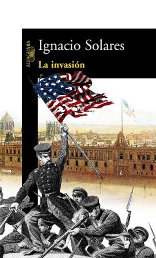 invasion la (in Spanish)