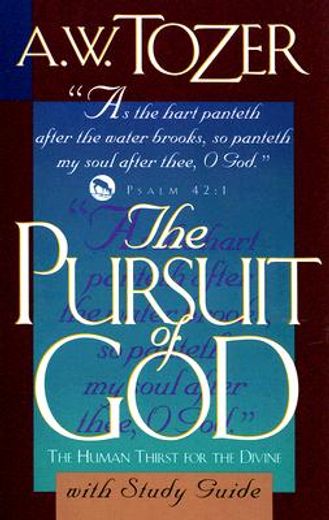 the pursuit of god with study guide (en Inglés)