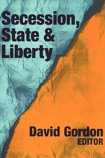 secession, state & liberty