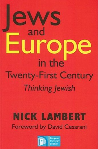 jews and europe in the twenty-first century,thinking jewish