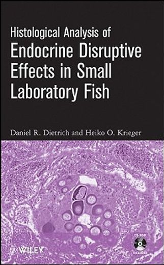 histology and histopathological analysis of endocrine disruptive effects on small laboratory fish