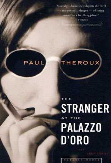 the stranger at the palazzo d´oro,and other stories