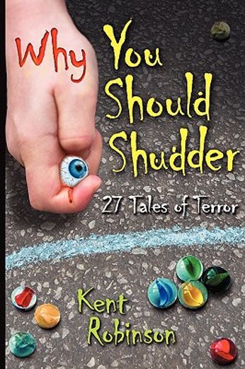 why you should shudder: 27 tales of terror