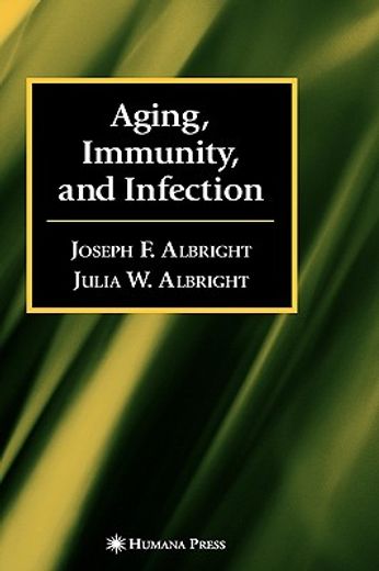 aging, immunity, and infection