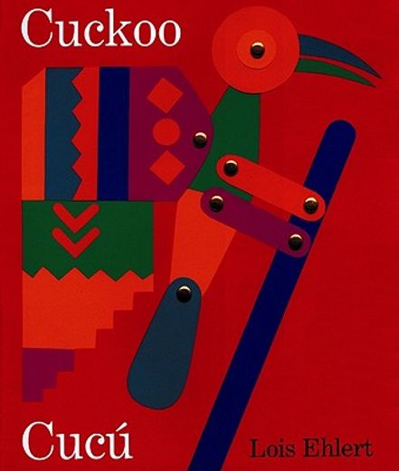 cuckoo / cucu,un cuento folklorico mexicano / a mexican folktale (in Spanish)