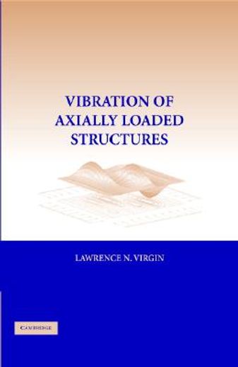 vibration of axially loaded structures