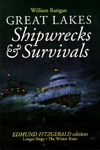 great lakes shipwrecks and survivals. (en Inglés)