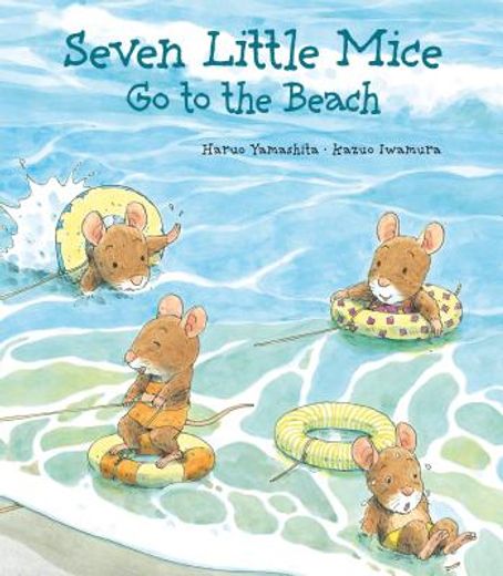 seven little mice go to the beach (en Inglés)