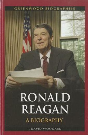 ronald regan,a biography