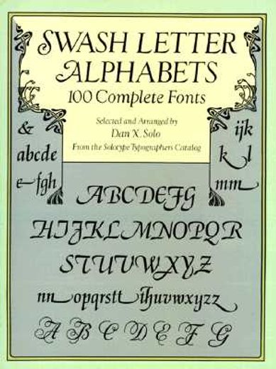 swash letter alphabets,100 complete fonts (in English)