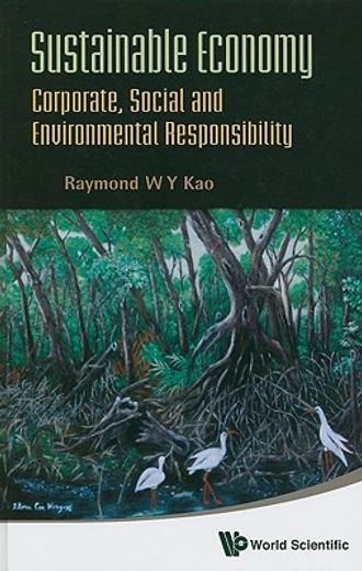 sustainable economy,corporate, social and environmental responsibility