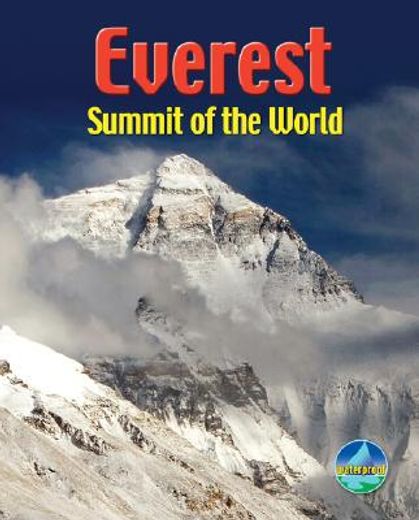 everest,summit of the world