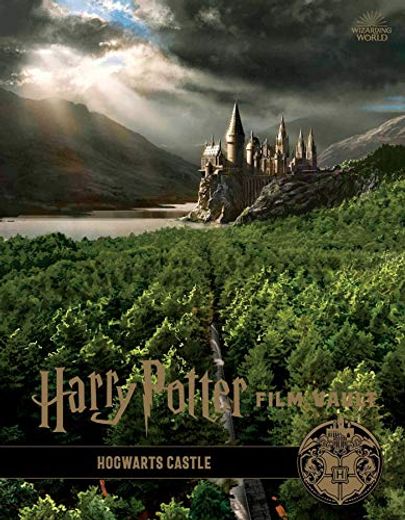 Harry Potter: Film Vault: Volume 6: Hogwarts Castle (en Inglés)
