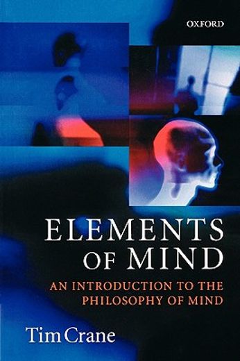 elements of mind,an introduction to the philosophy of mind