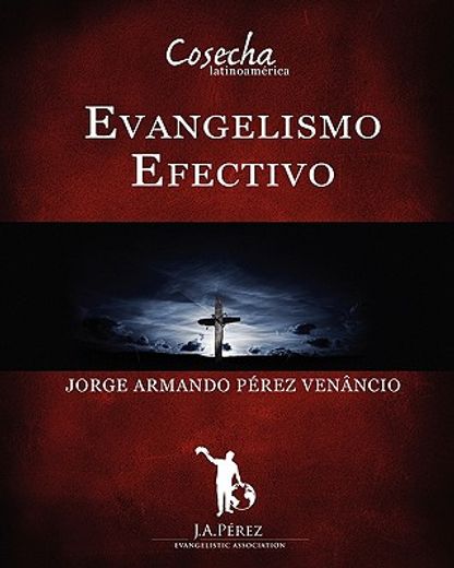evangelismo efectivo (in Spanish)