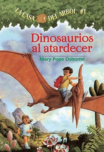 dinosaurios al atardecer / dinosaurs before dark