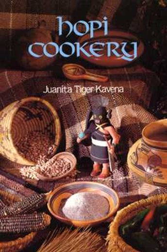 hopi cookery (en Inglés)