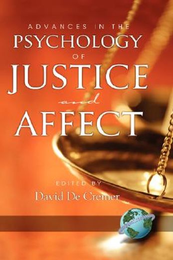 advances in the psychology of justice and affect