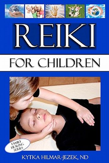 reiki for children (en Inglés)