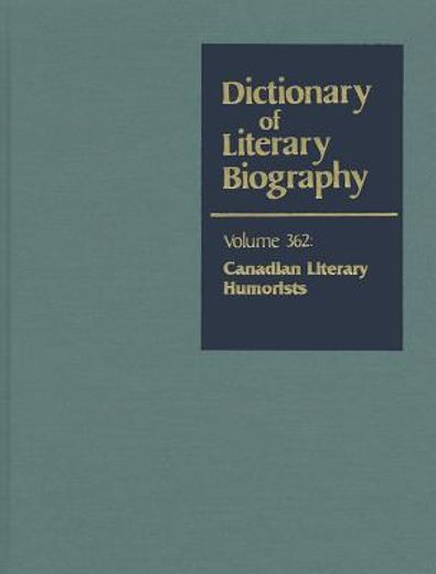 dictionary of literary biography,canadian literary humorists