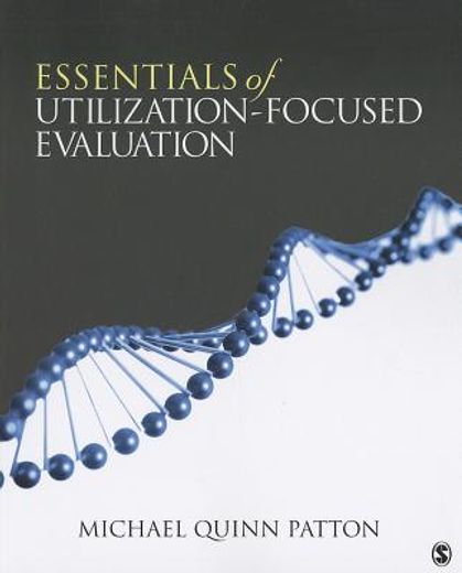 essentials of utilization-focused evaluation,a primer