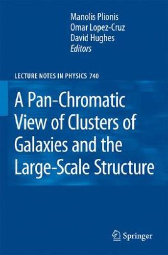 a pan-chromatic view of clusters of galaxies and the large-scale structure (en Inglés)