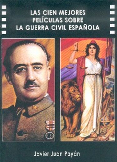 Cien mejores peliculas sobre la Guerra civil española, las