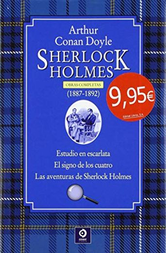 Obras Completas de Sherlock Holmes: Sherlock Holmes  1887-1892