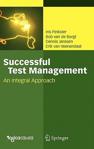 successful test management,an integral approach