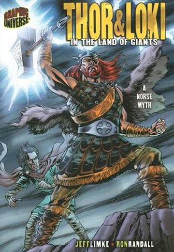 thor & loki,in the land of giants: a norse myth