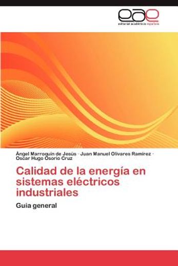 calidad de la energ a en sistemas el ctricos industriales (in Spanish)