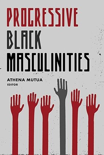 progressive black masculinities