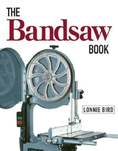 the bandsaw book (en Inglés)