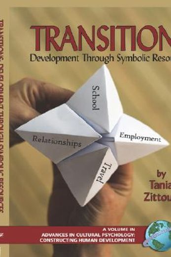 transitions,development through symbolic resources