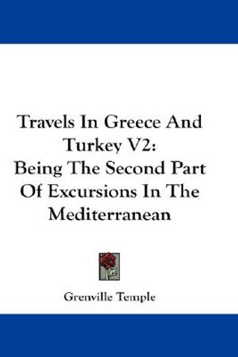 travels in greece and turkey