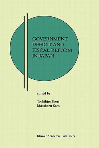 government deficit and fiscal reform in japan (en Inglés)