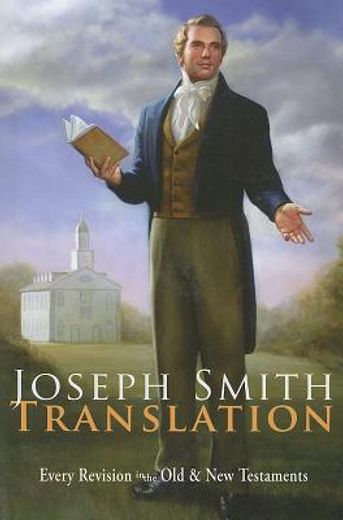 joseph smith translation: old & new testaments